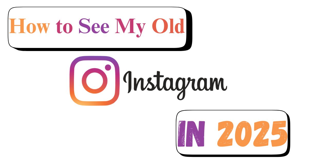 how-to-see-my-old-instagram-bios