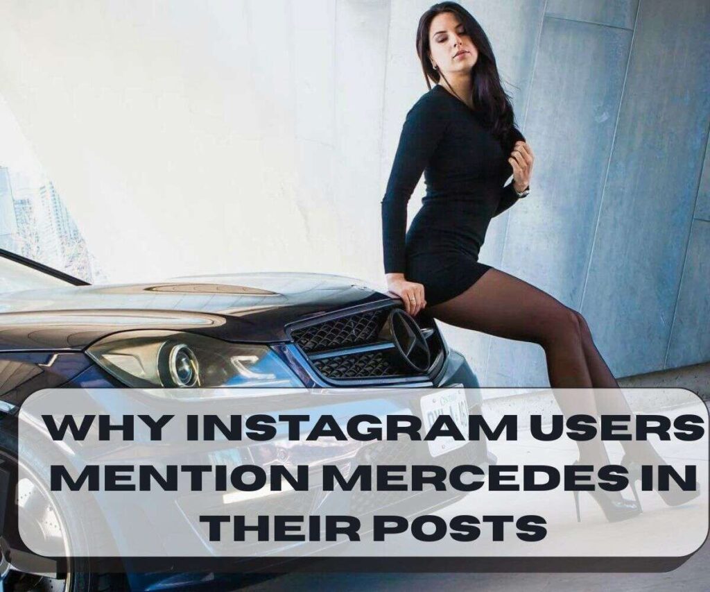 instagram-users-mention-mercedes