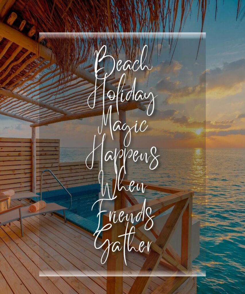 beach-vacation-captions-for-friend-groups