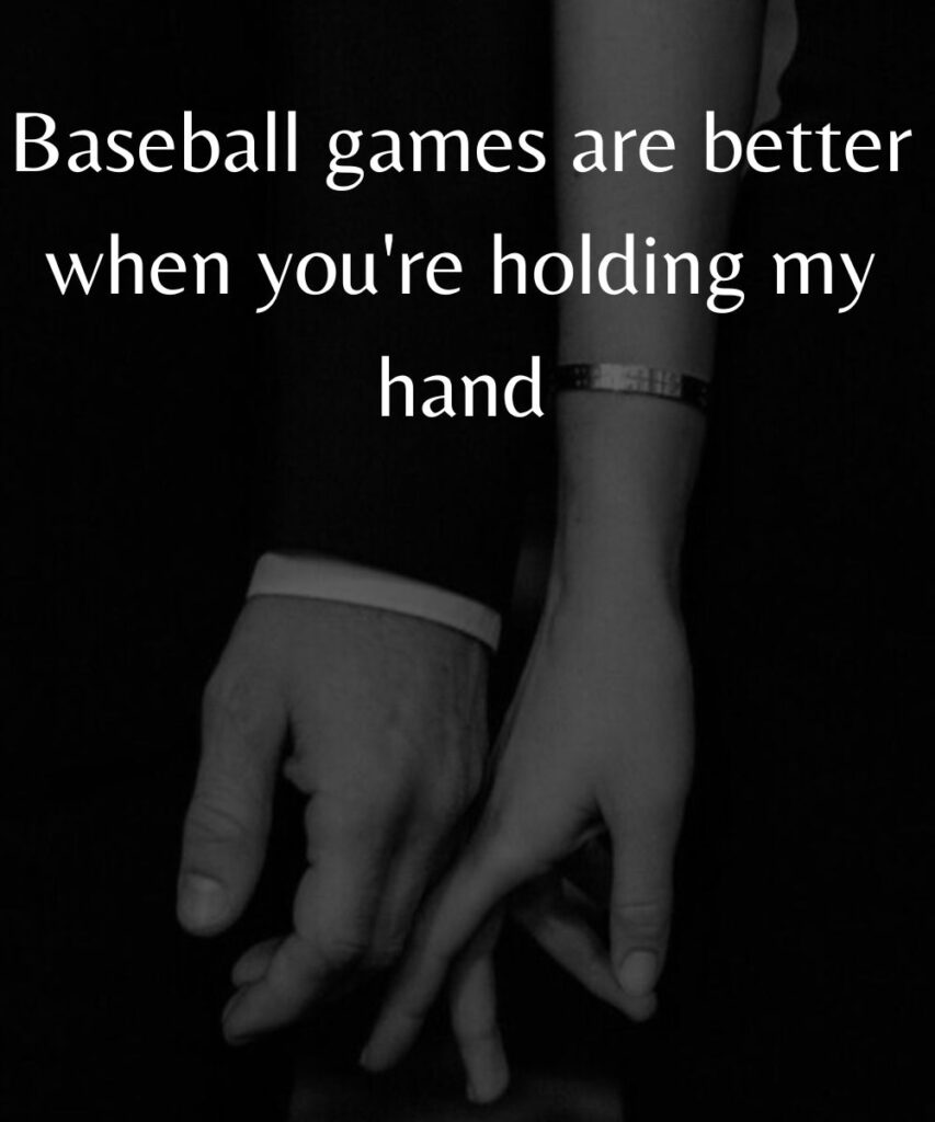 cute-baseball-captions-for-instagram-with-boyfriend