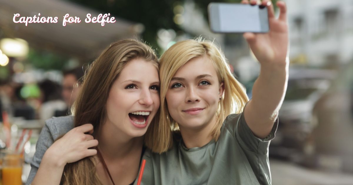 cute-captions-for-a-selfie