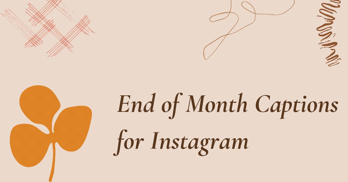 end-of-month-captions-for-instagram
