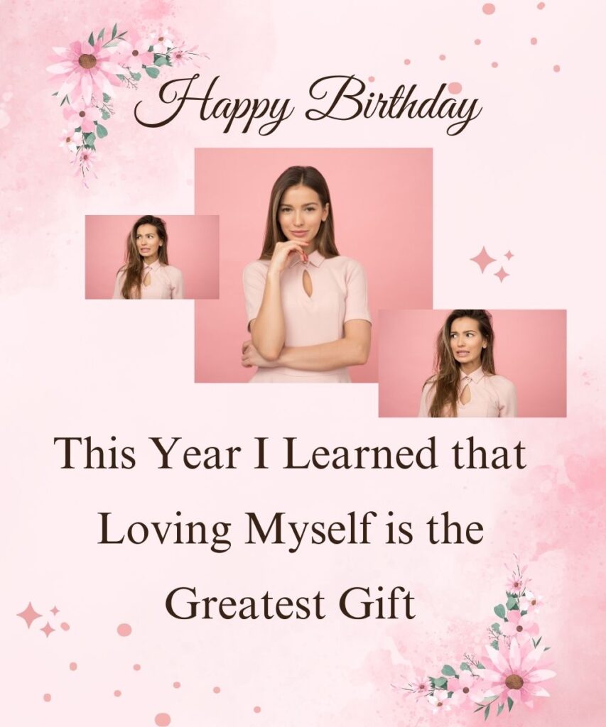 self-love-birthday-captions-for-instagram
