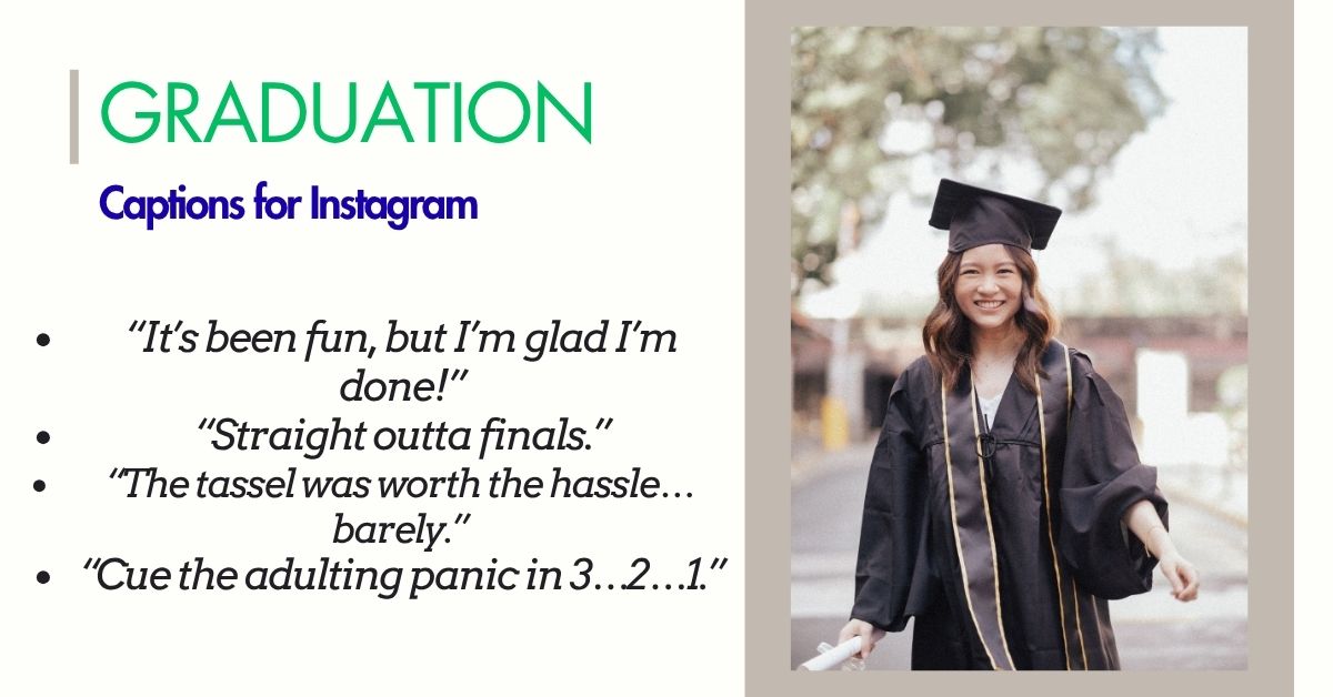230 Graduation Captions For Instagram